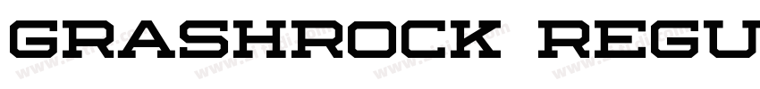 Grashrock Regular字体转换 Grashrock Regular字体转换